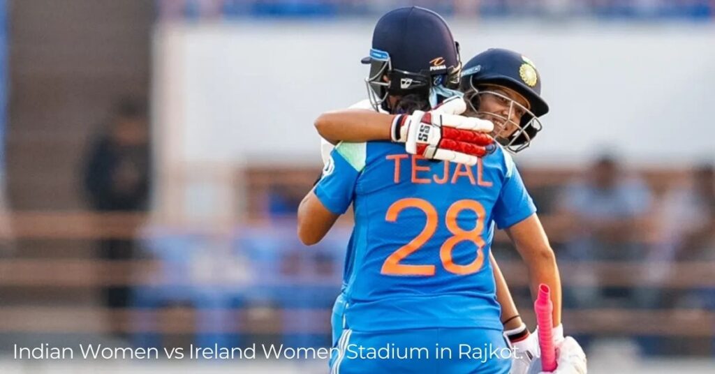 India-Women_vs_ ireland_women_ stadium_in_rajkot.